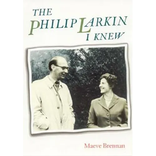 The Philip Larkin I Knew - Paperback