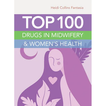 Top 100 Drugs in Midwifery & Women's Health - Paperback