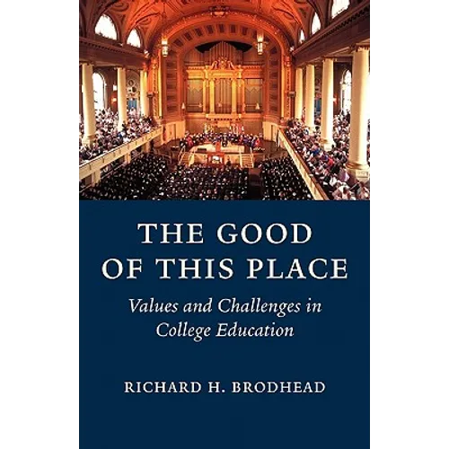 The Good of This Place - Paperback