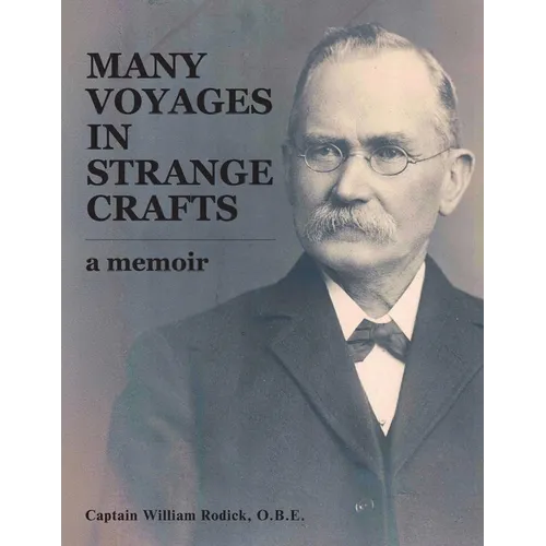 Many Voyages in Strange Crafts: A Memoir - Paperback