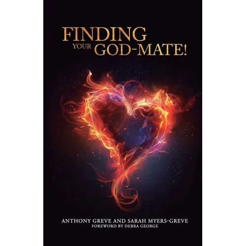 Finding Your God-Mate! - Paperback