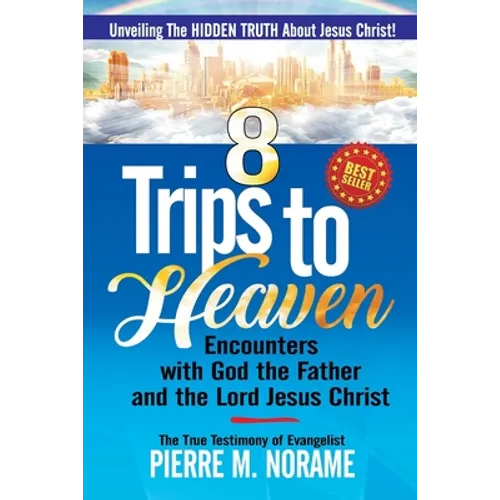 8 Trips to Heaven - Paperback