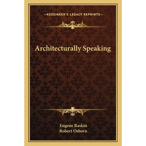 Architecturally Speaking - Paperback