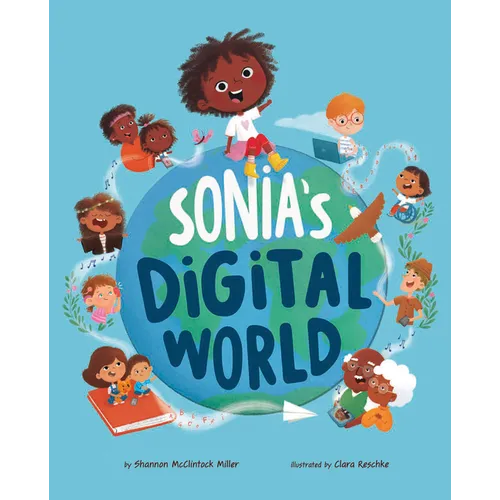Sonia's Digital World - Hardcover