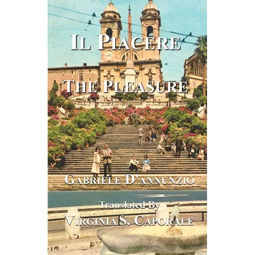 Il Piacere: The Pleasure - Paperback