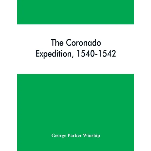 The Coronado expedition, 1540-1542 - Paperback