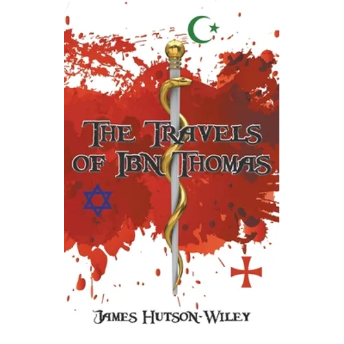 The Travels of Ibn Thomas - Paperback