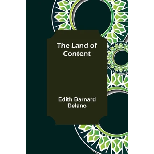 The Land of Content - Paperback