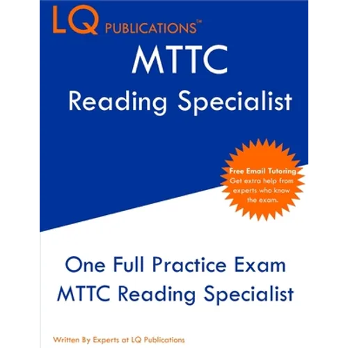MTTC Reading Specialist: One Full Practice Exam - Free Online Tutoring - Updated Exam Questions - Paperback
