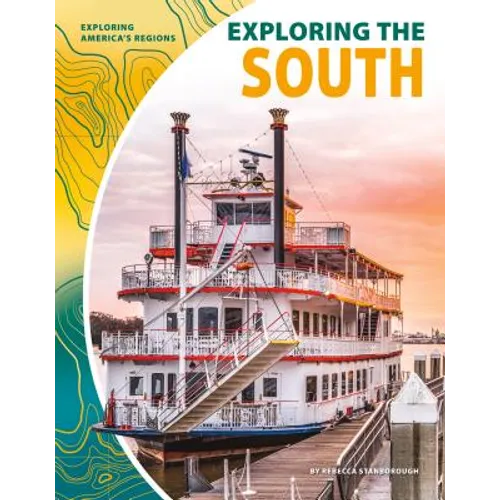 Exploring the South - Library Binding