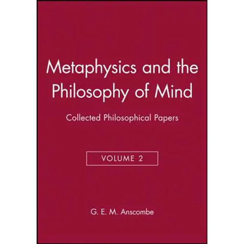 Metaphysics and the Philosophy of Mind: Collected Philosophical Papers, Volume 2 - Paperback