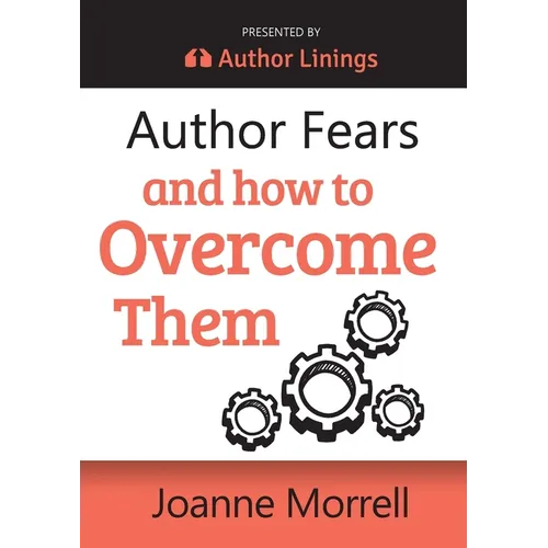 Author Fears and How to Overcome Them - Paperback