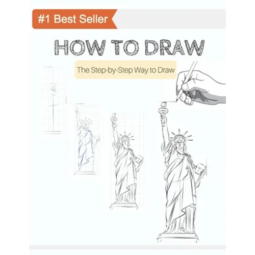 How to Draw: Anyone Can Draw World's Landmarks with this Book! The Step by Step Book to Draw World's Landmarks - Paperback
