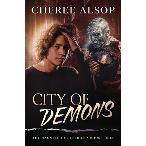 The Haunted High Series Book 3- City of Demons - Paperback