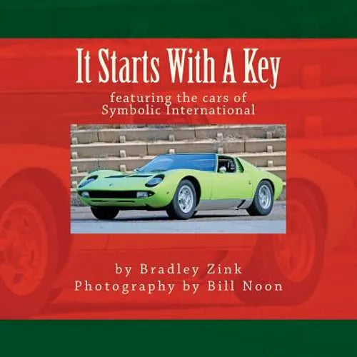 It Starts With A Key: How Cars Work, For Kids - Paperback