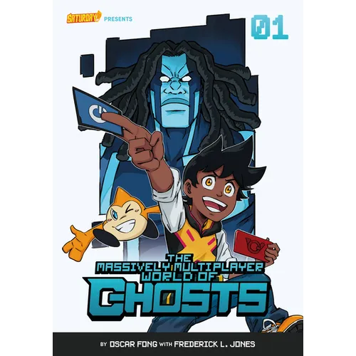 The Massively Multiplayer World of Ghosts, Volume 1: The King of Cheating - Paperback