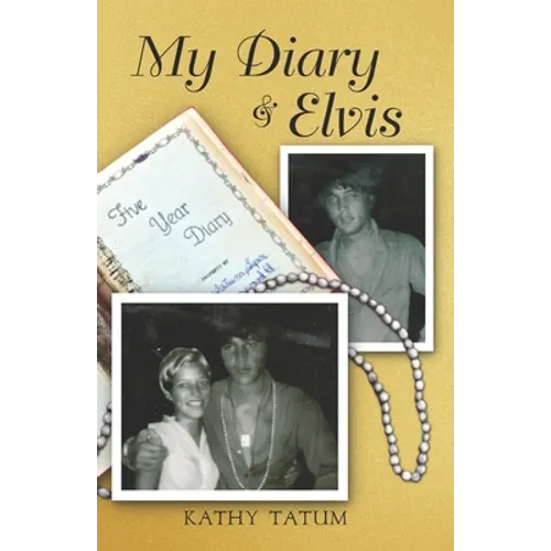 My Diary & Elvis - Paperback