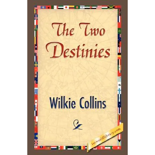 The Two Destinies - Paperback