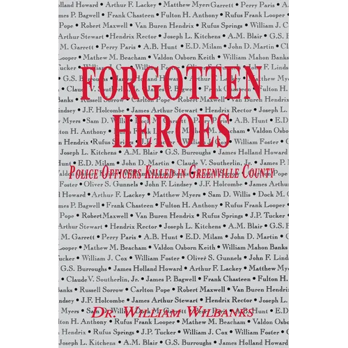 Forgotten Heroes of Greenville, SC - Paperback