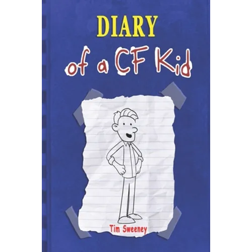 Diary of a CF Kid - Paperback