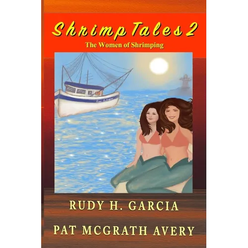 Shrimp Tales 2 - Paperback