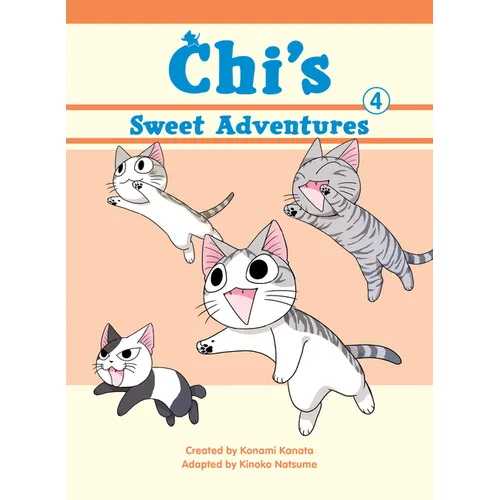 Chi's Sweet Adventures 4 - Paperback