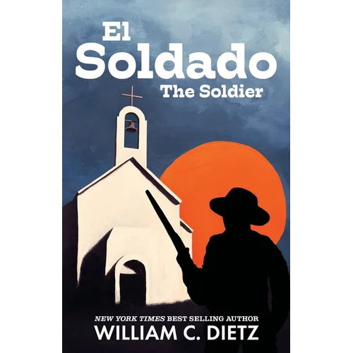El Soldado: The Soldier - Paperback
