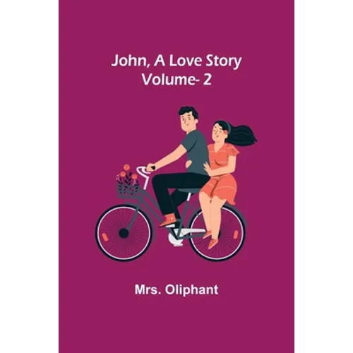 John, A Love Story; vol. 2 - Paperback