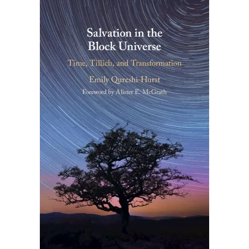 Salvation in the Block Universe - Hardcover