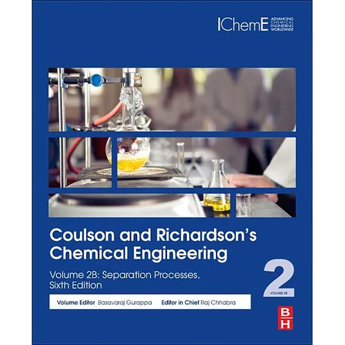 Coulson and Richardson's Chemical Engineering: Volume 2b: Separation Processes - Paperback