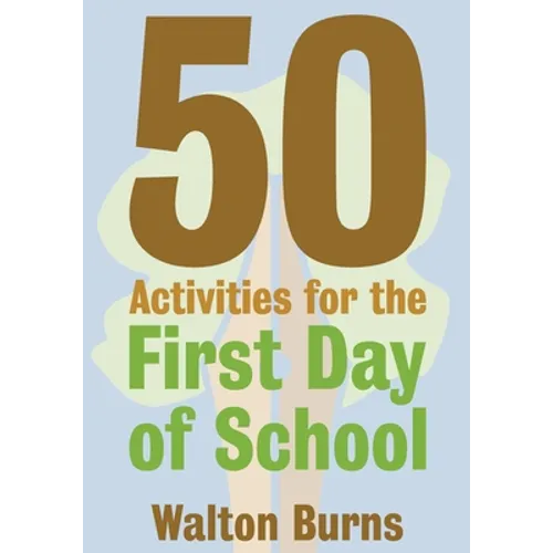 50 Activities for the First Day of School - Paperback