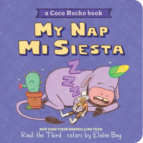 My Nap, Mi Siesta: A Coco Rocho Book (Bilingual English-Spanish) - Board Book