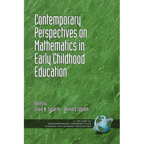 Contemporary Perspectives on Mathematics in Early Childhood Education - Paperback