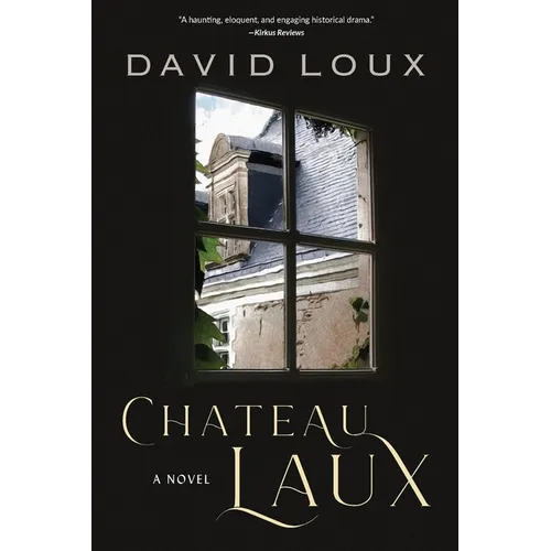 Chateau Laux: A Story of Colonial America - Paperback
