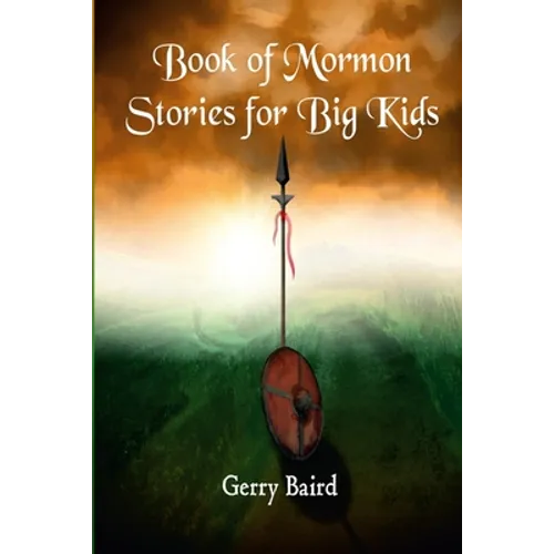 Book of Mormon Stories for Big Kids - Paperback
