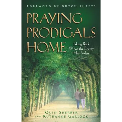 Praying Prodigals Home - Paperback