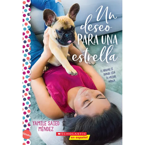 Un Deseo Para Una Estrella (Wish Upon a Stray) - Paperback