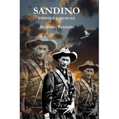 Sandino patria y libertad - Paperback