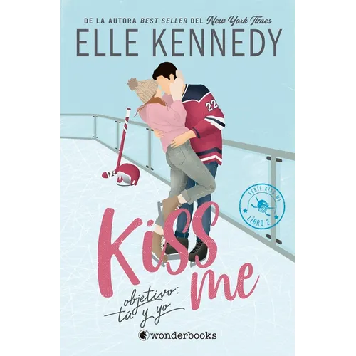 Kiss Me 2 - Objetivo: Tú Y Yo - Paperback