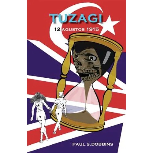 Tuzagi: 12 Agustos 1915 - Paperback
