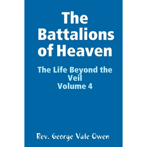 The Battalions of Heaven - Paperback