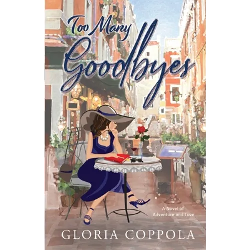 Too Many Goodbyes - Paperback