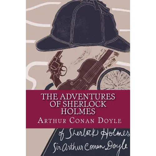 The Adventures of Sherlock Holmes - Paperback