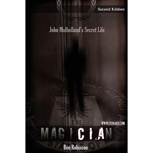 The Magician: John Mulholland's Secret Life - Paperback