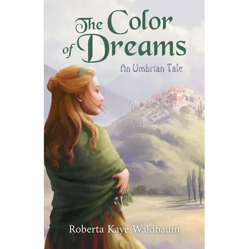 The Color of Dreams: An Umbrian Tale - Paperback