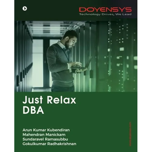 Just Relax DBA - Paperback