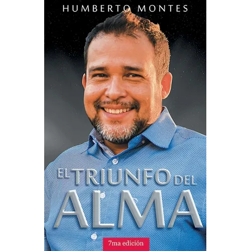 El Triunfo del Alma - Paperback
