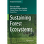 Sustaining Forest Ecosystems - Paperback