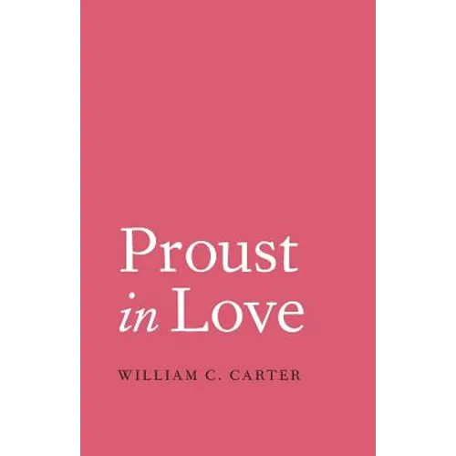 Proust in Love - Paperback