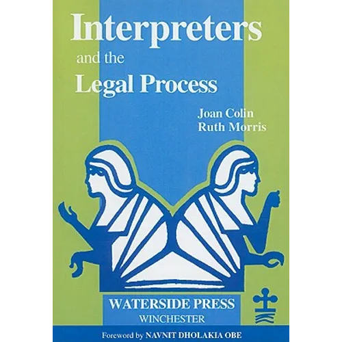 Interpreters and the Legal Process - Paperback